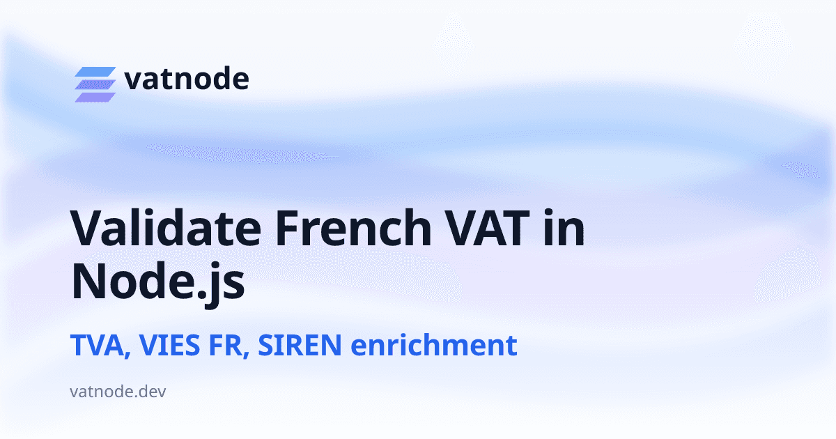Validate French VAT Numbers (TVA) in Node.js