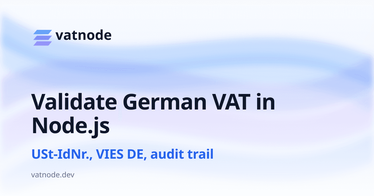 Validate German VAT Numbers (USt-IdNr.) in Node.js