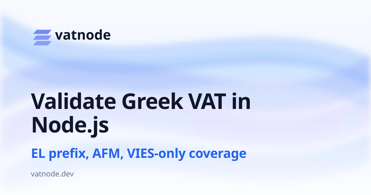 Validate Greek VAT Numbers (ΑΦΜ) in Node.js