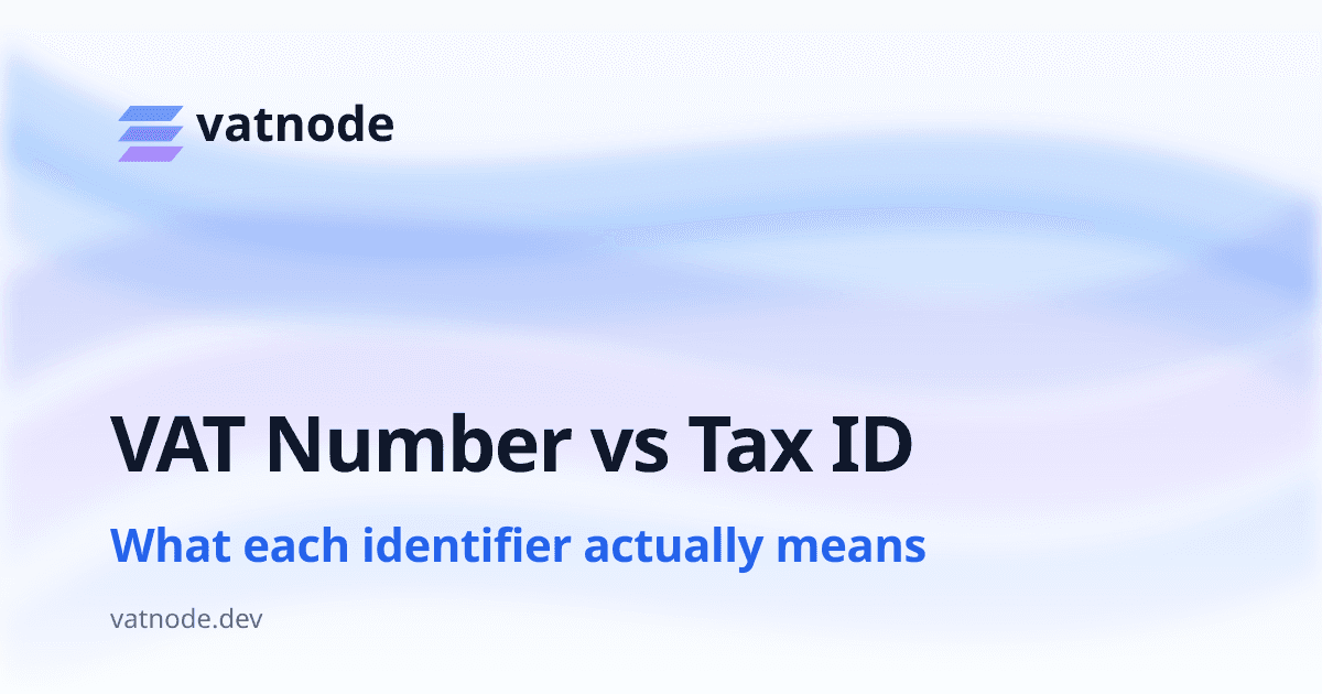 VAT Number vs Tax ID: What's the Difference?