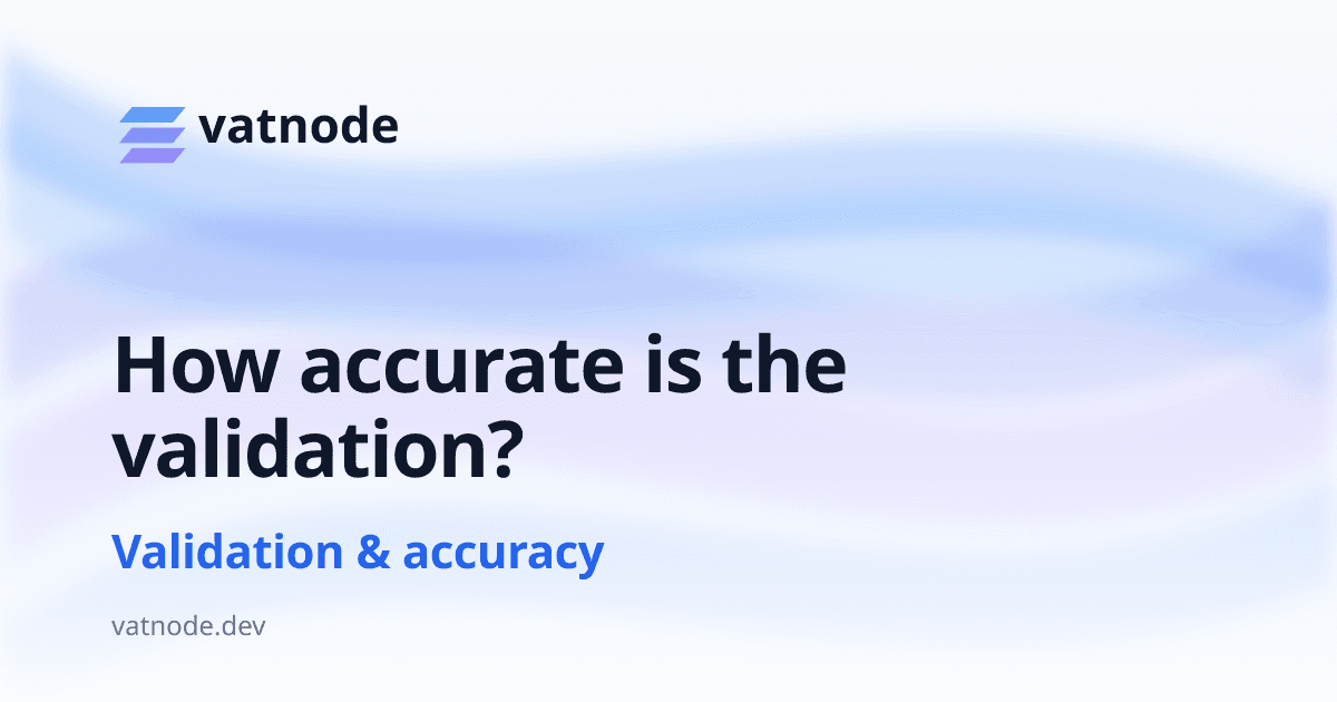 How accurate is the validation?