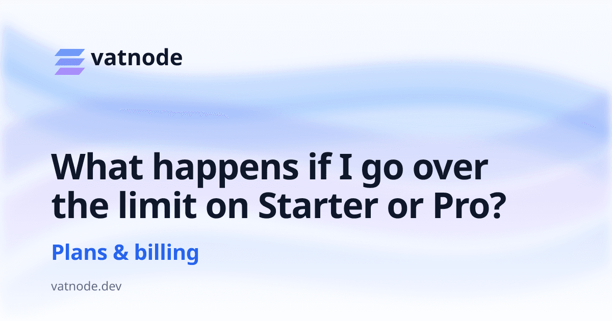 What happens if I go over the limit on Starter or Pro?