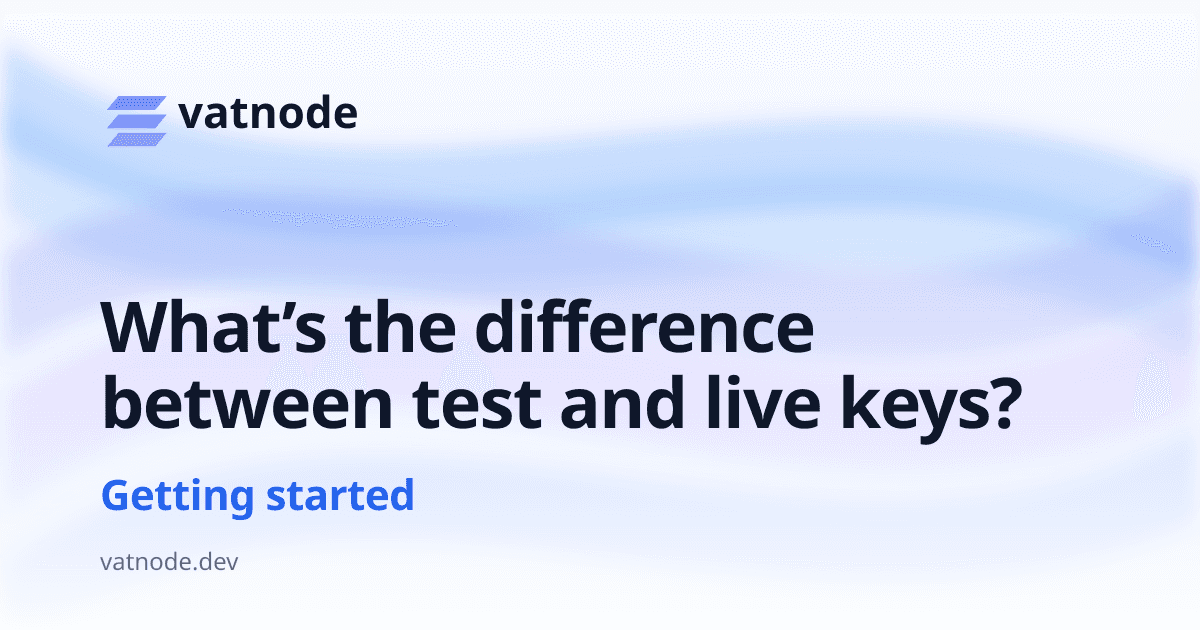 What’s the difference between test and live keys?