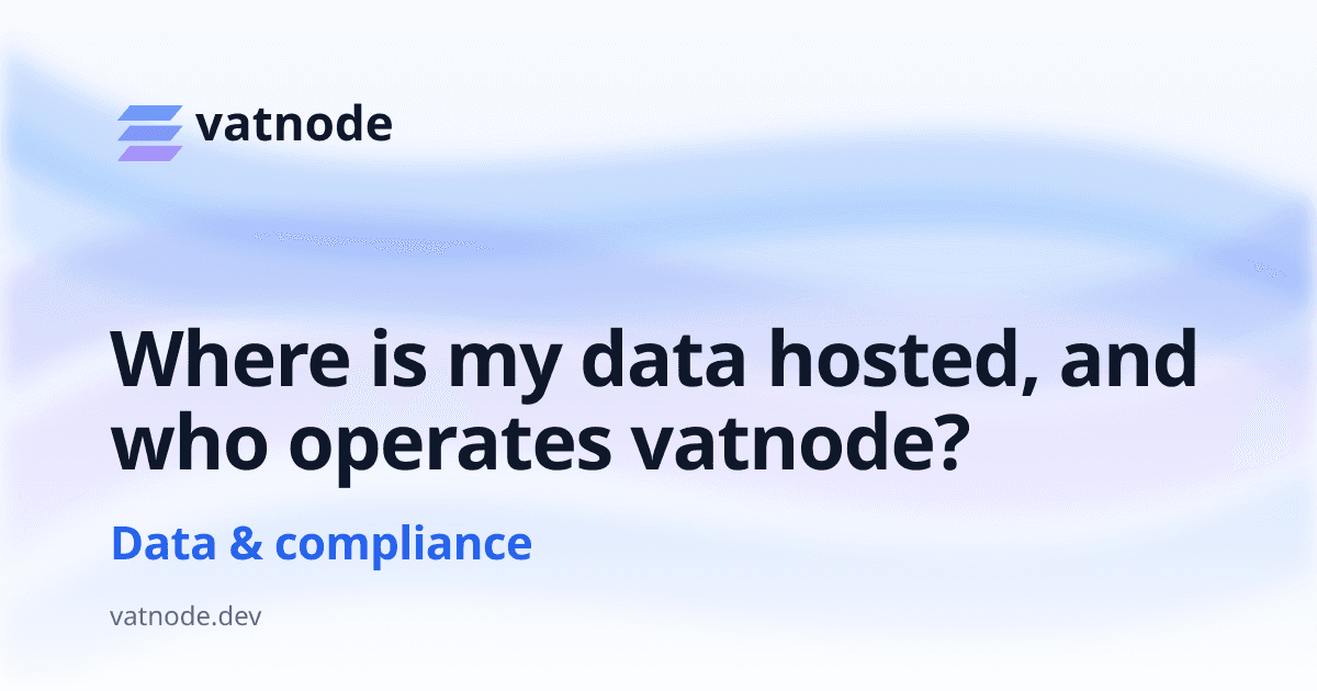 Where is my data hosted, and who operates vatnode?