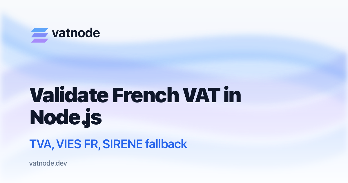 Validate French VAT Numbers (TVA) in Node.js