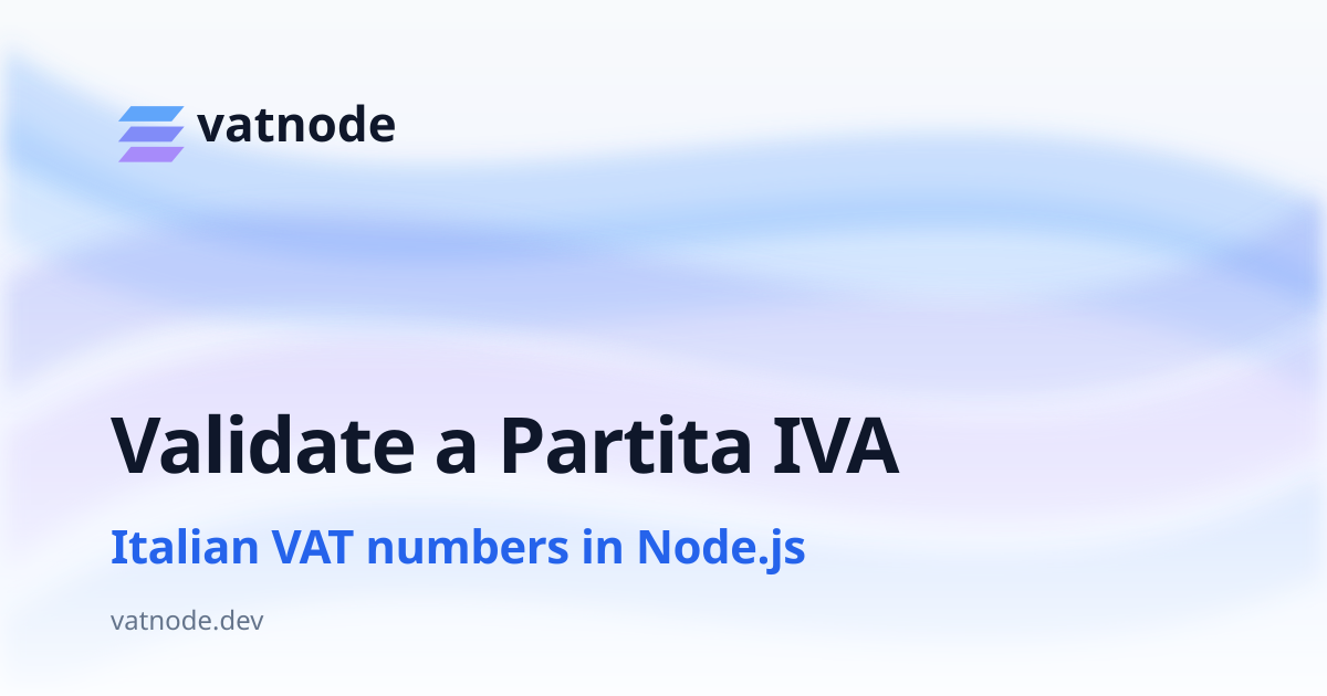 Validate Italian VAT Numbers (Partita IVA) in Node.js