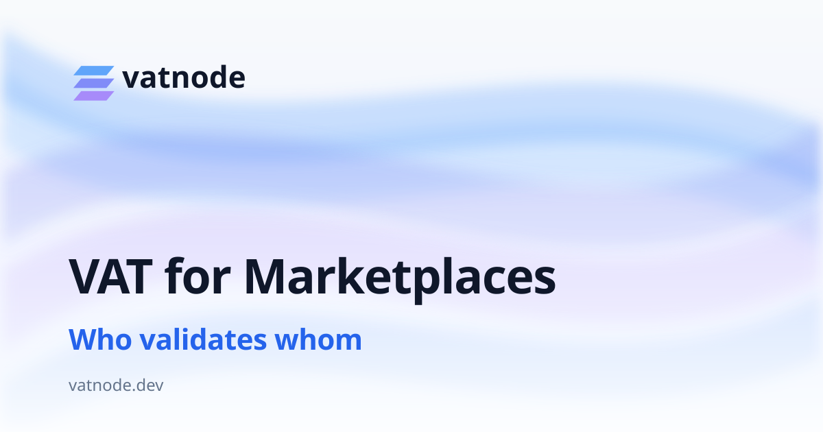 VAT Vendor Verification for Marketplaces