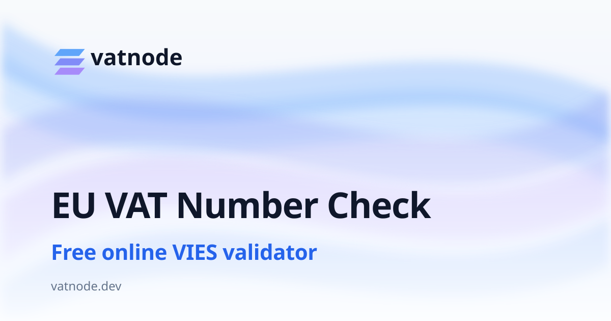 EU VAT Number Check — Free Online Validator