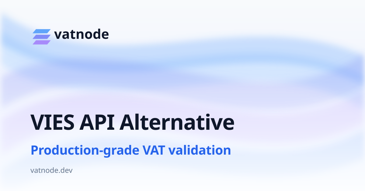VIES API Alternative for Developers — vatnode